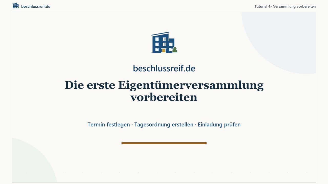 Vorschaubild der Video-Anleitung „Die erste Eigentümerversammlung vorbereiten“.